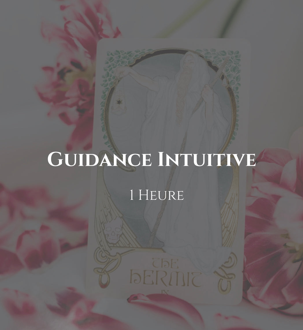 Guidance Intuitive | 1 Heure